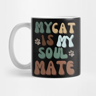 My Cat is my Soulmante Mug